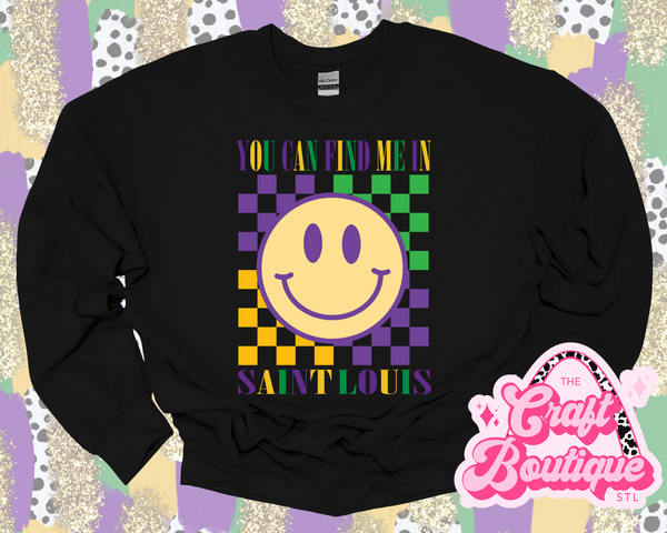 You Can Find Me in Saint Louis Mardi Gras Smiley Printed Sweatshirt - Black